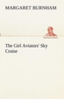 The Girl Aviators' Sky Cruise - Book