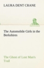 The Automobile Girls in the Berkshires the Ghost of Lost Man's Trail - Book