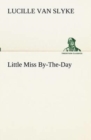 Little Miss By-The-Day - Book