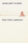 Betty Wales, Sophomore - Book