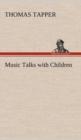 Music Talks with Children - Book