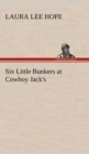 Six Little Bunkers at Cowboy Jack's - Book