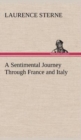 A Sentimental Journey Through France and Italy - Book