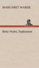 Betty Wales, Sophomore - Book