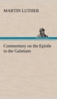 Commentary on the Epistle to the Galatians - Book