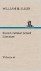 Elson Grammar School Literature V4 - Book