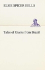 Tales of Giants from Brazil - Book