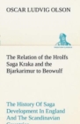 The Relation of the Hrolfs Saga Kraka and the Bjarkarimur to Beowulf - Book