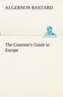 The Gourmet's Guide to Europe - Book