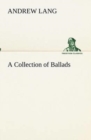 A Collection of Ballads - Book