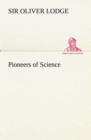 Pioneers of Science - Book