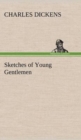 Sketches of Young Gentlemen - Book
