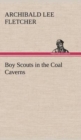 Boy Scouts in the Coal Caverns - Book