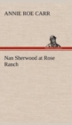 Nan Sherwood at Rose Ranch - Book