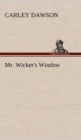 Mr. Wicker's Window - Book