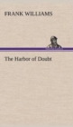 The Harbor of Doubt - Book