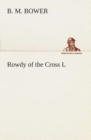 Rowdy of the Cross L - Book