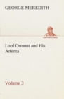 Lord Ormont and His Aminta - Volume 3 - Book