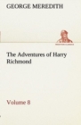 The Adventures of Harry Richmond - Volume 8 - Book