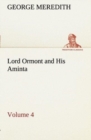 Lord Ormont and His Aminta - Volume 4 - Book