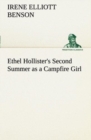 Ethel Hollister's Second Summer as a Campfire Girl - Book
