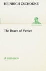 The Bravo of Venice a Romance - Book