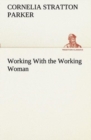 Working with the Working Woman - Book