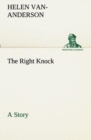 The Right Knock a Story - Book
