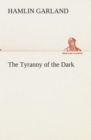 The Tyranny of the Dark - Book