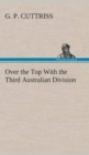 Over the Top with the Third Australian Division - Book