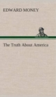 The Truth about America - Book