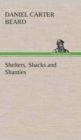 Shelters, Shacks and Shanties - Book