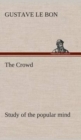 The Crowd Study of the Popular Mind - Book