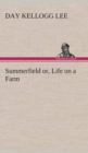 Summerfield Or, Life on a Farm - Book