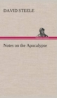 Notes on the Apocalypse - Book