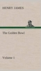 The Golden Bowl - Volume 2 - Book