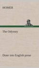 The Odyssey Done Into English Prose - Book