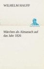 Marchen als Almanach auf das Jahr 1826 - Book