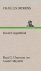 David Copperfield - Band 2, Ubersetzt von Gustav Meyrink - Book
