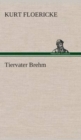Tiervater Brehm - Book