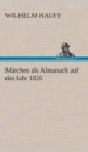 Marchen als Almanach auf das Jahr 1826 - Book