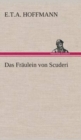 Das Fraulein von Scuderi - Book