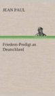 Friedens-Predigt an Deutschland - Book