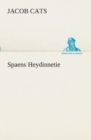 Spaens Heydinnetie - Book