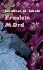 Fraulein M. Ord - Book