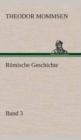 Romische Geschichte - Band 3 - Book
