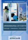 Emobilitatsatlas 2013/2014 - Book