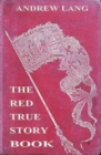 The Red True Story Book - eBook