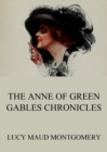 The Anne of Green Gables Chronicles - eBook