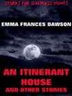 An Itinerant House And Other Stories - eBook